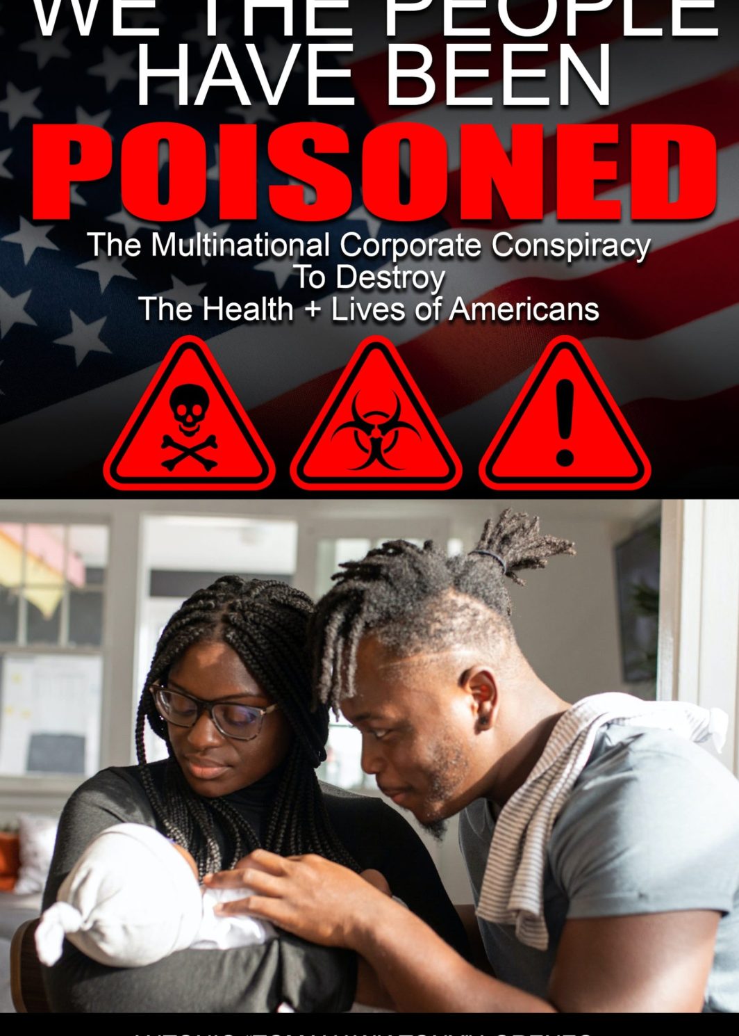We The People Have Been Poisoned (Ebook)